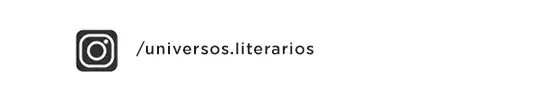 Instagram UNIVERSOS LITERARIOS