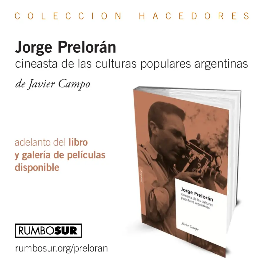 Tapa Jorge Prelorán, cineasta de las culturas populares